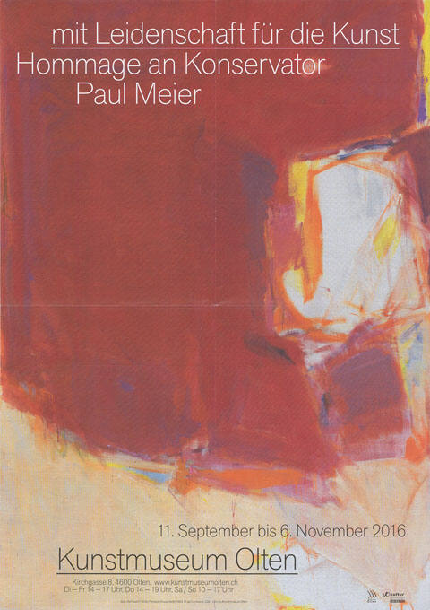 Mit Leidenschaft für die Kunst, Hommage an Konservator Paul Meier, Kunstmuseum Olten