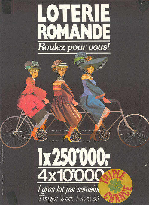 Loterie Romande, Roulez pour vous! 1 × 250'000.–, 4 × 10'000.–, Triple chance