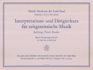 Interpretations- und Dirigierkurs für zeitgenössische Musik, Pierre Boulez, Musik-Akademie der Stadt Basel, Basler Orchestergesellschaft