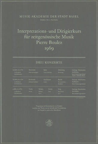 Interpretations- und Dirigierkurs für zeitgenössische Musik, Pierre Boulez 1969, Drei Konzerte, Musik-Akademie der Stadt Basel