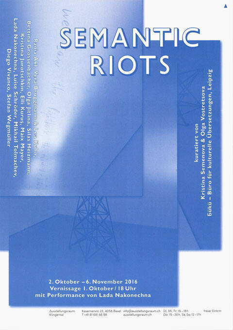 Semantic Riots, Ausstellungsraum Klingental