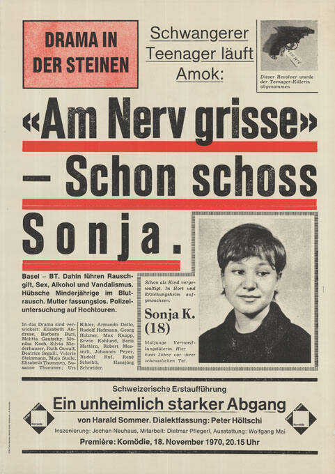 «Am Nerv grisse» – Schon schoss Sonja, Ein unheimlich starker Abgang, Komödie, Basler Theater