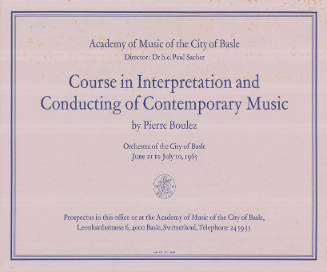 Course in Interpretation and Conducting of Contemporary Music, Pierre Boulez, Academy of Music of the City of Basle, Orchestra of the City of Basle