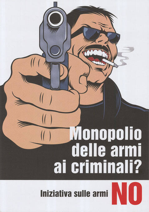 Monopolio delle armi ai criminali? Iniziativa sulle armi No