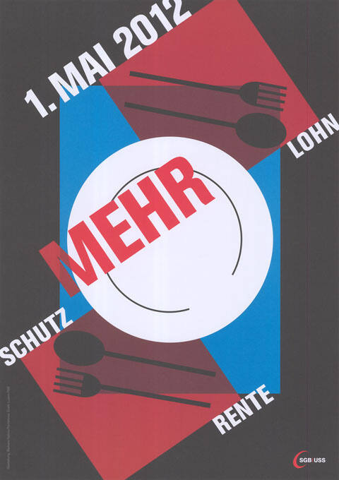 1. Mai 2012, Mehr Schutz, Lohn, Rente, SGB USS