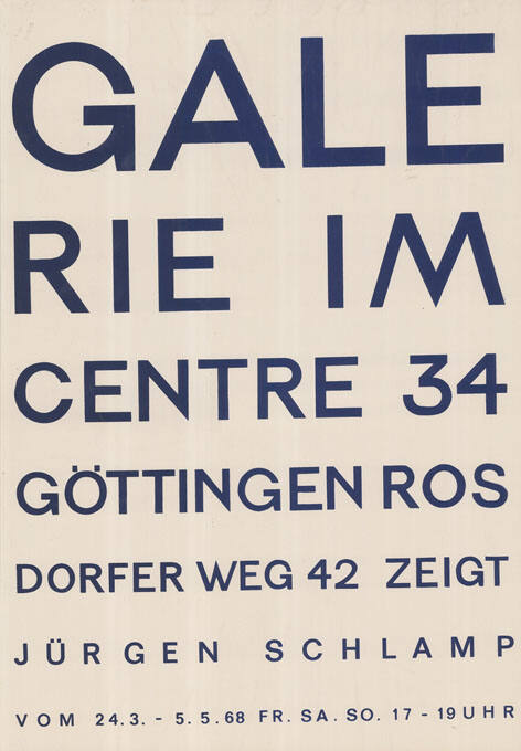 Jürgen Schlamp, Galerie im Centre, Göttingen