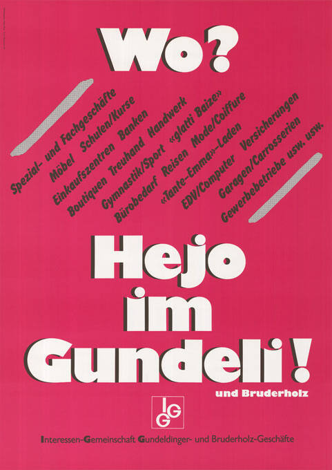 Wo? Hejo im Gundeli! und Bruderholz, IGG