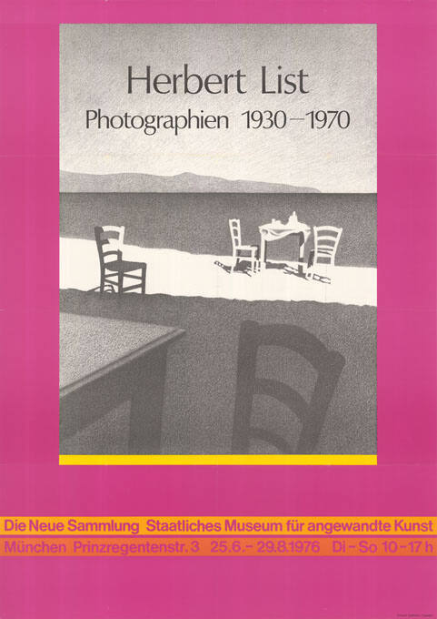 Herbert List, Photographien 1930–1970, Die Neue Sammlung, München