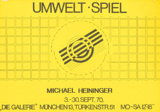 Umwelt Spiel, Michael Heininger, „Die Galerie“, München