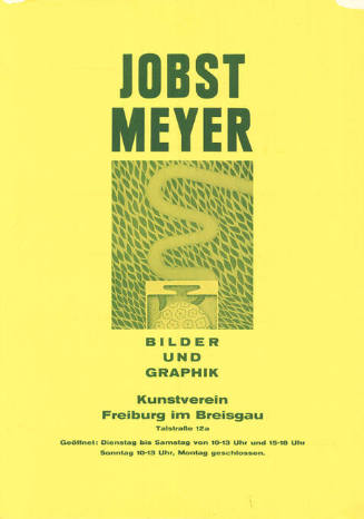 Jobst Meyer, Bilder und Graphik, Kunstverein Freiburg im Breisgau