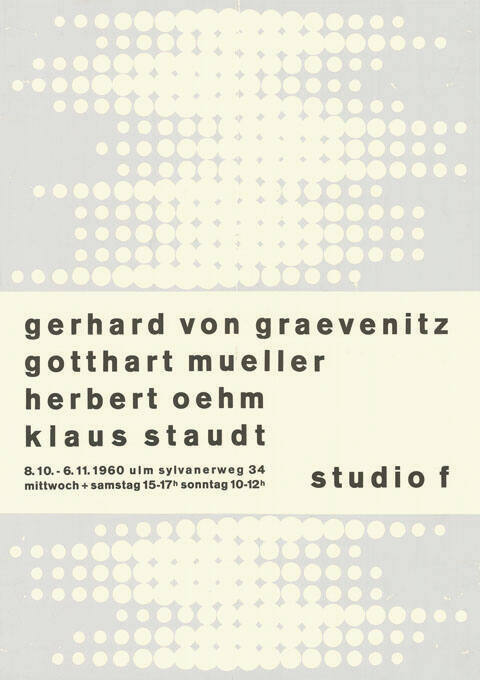 Gerhard von Graevenitz, Gotthart Mueller, Herbert Oehm, Klaus Staudt, Studio f, Ulm