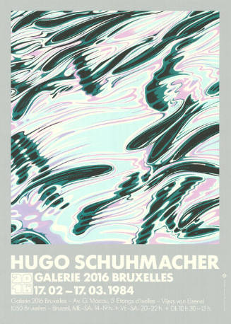 Hugo Schuhmacher, Galerie 2016 Bruxelles