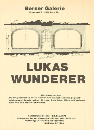 Lukas Wunderer, Berner Galerie