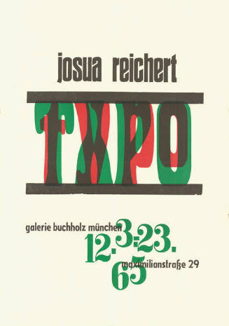 Josua Reichert, Typo, Galerie Buchholz, München