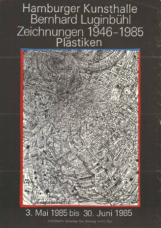 Bernhard Luginbühl, Zeichnungen 1946–1985, Plastiken, Hamburger Kunsthalle