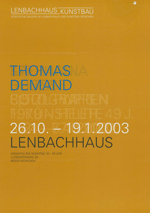 Thomas Demand, Lenbachhaus, München