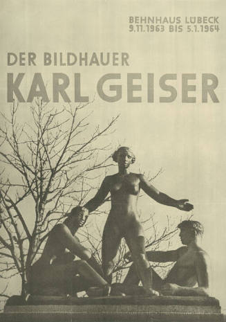 Der Bildhauer Karl Geiser, Behnhaus Lübeck