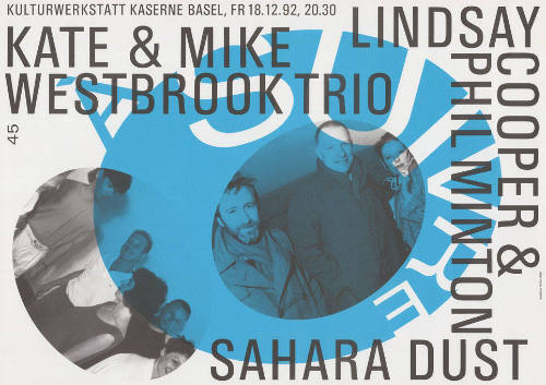 À suivre 45, Kate & Mike, Westbrook Trio, Lindsay Cooper & Phil Minton, Sahara Dust, Kulturwerkstatt Kaserne Basel