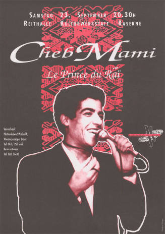 Cheb Mami, Le Prince du Raï, Kulturwerkstatt Kaserne