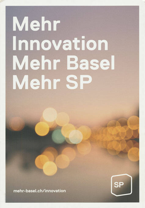 Mehr Innovation, Mehr Basel, Mehr SP