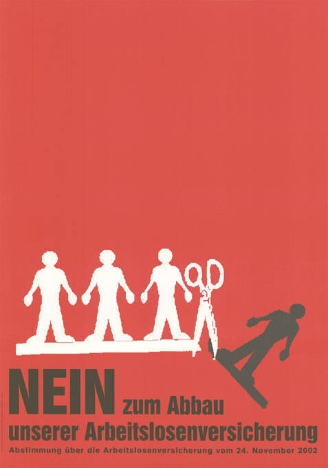 Nein zum Abbau unserer Arbeitslosenversicherung