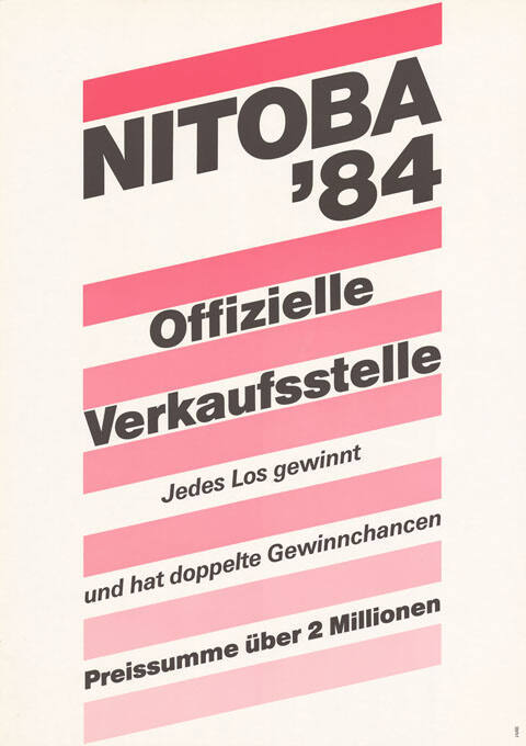 Nitoba ’84, Offizielle Verkaufsstelle