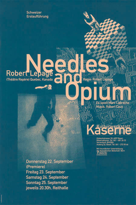 Needles and Opium, Robert Lepage, Kulturwerkstatt Kaserne