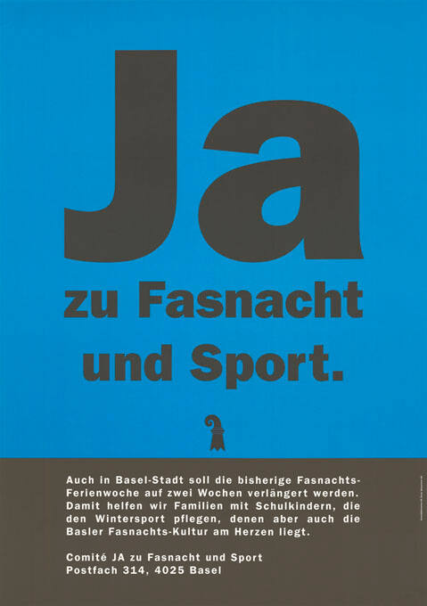 Ja, zu Fasnacht und Sport.