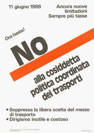 Ora basta! No alla cosidetta politica coordinanta dei trasporti