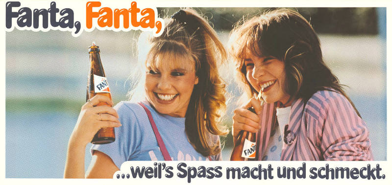 Fanta, Fanta, …weil’s Spass macht und schmeckt.