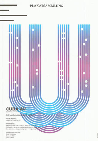 Cuba va! Graphikdesign zum Film aus Kuba, Plakatsammlung, Ausstellungsraum auf der Lyss