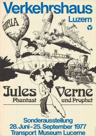 Jules Verne, Phantast und Prophet, Verkehrshaus Luzern