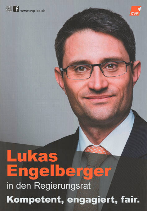 Lukas Engelberger in den Regierungsrat, Kompetent, engagiert, fair. CVP