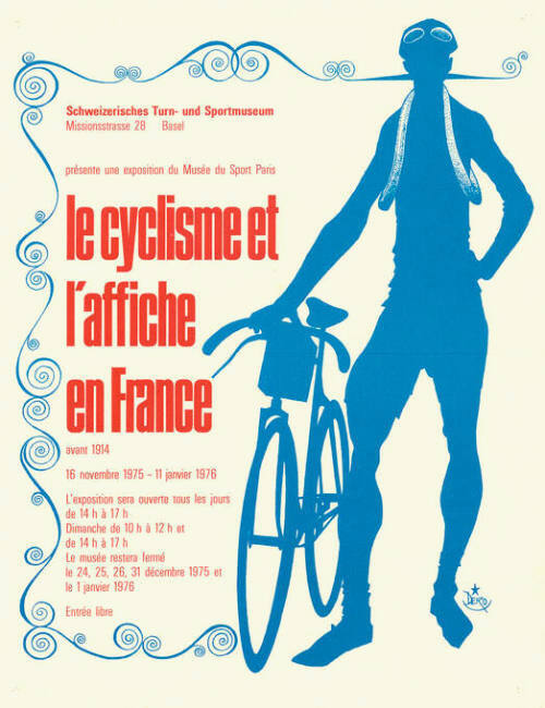 Le cyclisme et l’affiche en France, Schweizerisches Turn- und Sportmuseum, Basel