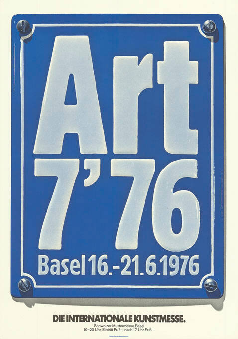 Art 7’76, Die Internationale Kunstmesse. Schweizer Mustermesse Basel