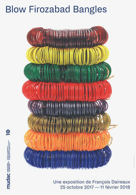 Blow Firozabad Bangles, François Daireaux, Mudac