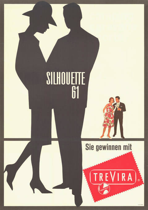 Silhoutte 61, Sie gewinnen mit Trevira