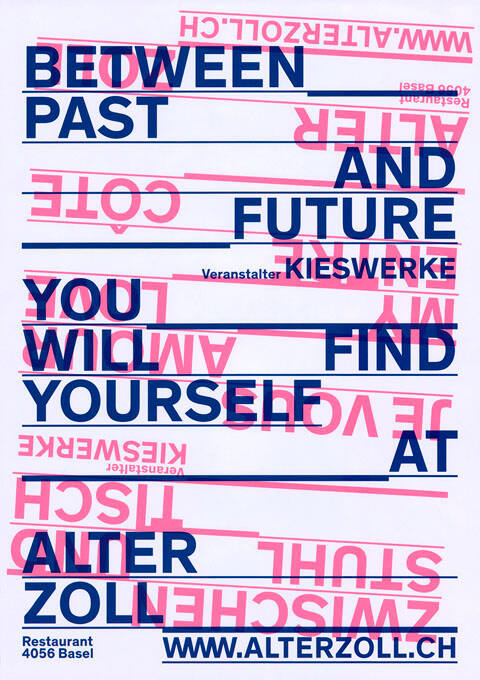 Between past and future you will find yourself at Alter Zoll