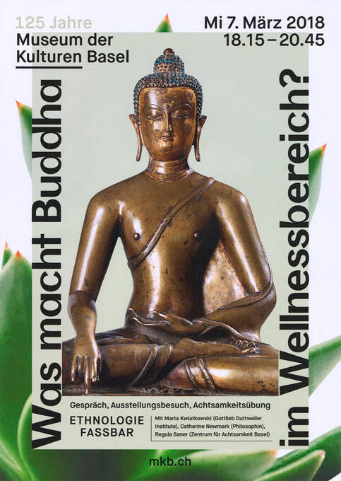 Was macht Buddha im Wellnessbereich? Museum der Kulturen Basel