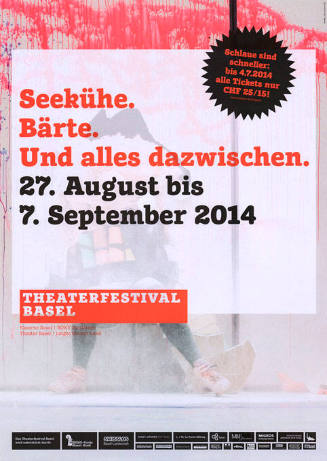 Theaterfestival Basel, Seekühe. Bärte. Und alles dazwischen.