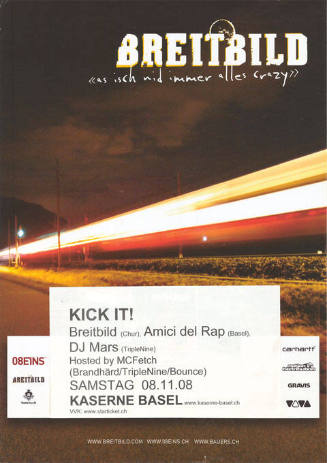 Breitbild, "as isch nid immer alles crazy", Kick it! Amici del Rap, DJ Mars, Kaserne Basel