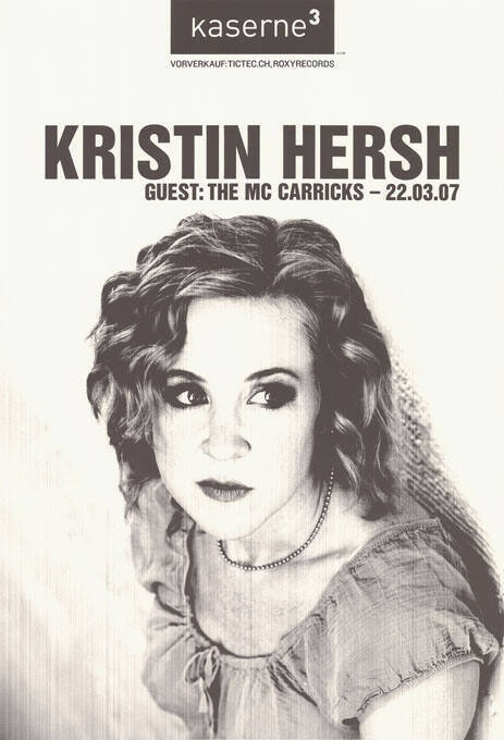 Kristin Hersh, Guest: The MC Carricks, Kaserne Basel