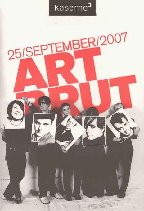 Art Brut, Kaserne Basel