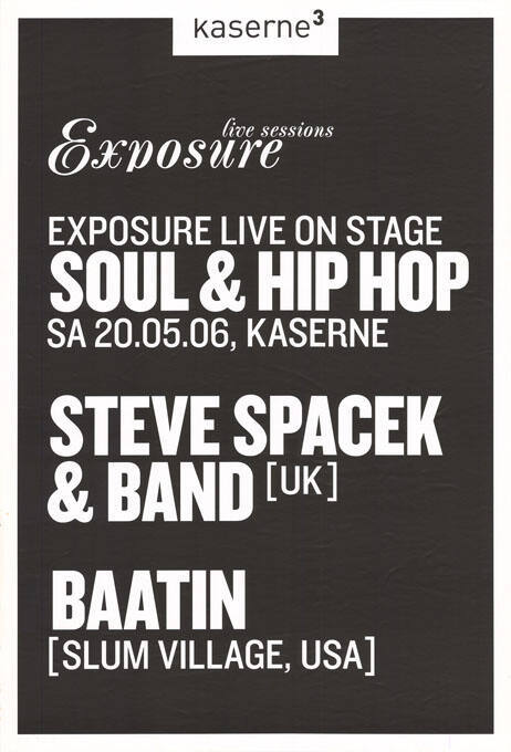 Exposure live sessions, Exposure live on stage, Soul & Hip Hop, Steve Spacek & Band, Baatin, Kaserne Basel