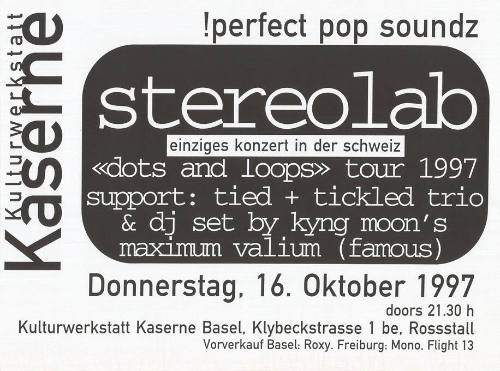 Stereolab, «Dots and Loops» Tour 1997, Kaserne Basel