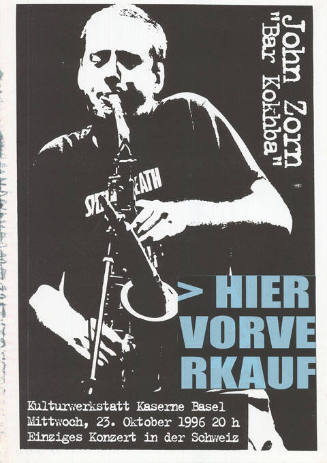 John Zorn, "Bar Kokhba", Kaserne Basel