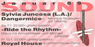 Sound, Januar 89, Sylvia Juncosa (L.A.), / Dangermice, «Ride the Rythm», Royal House, Kulturwerkstatt Kaserne