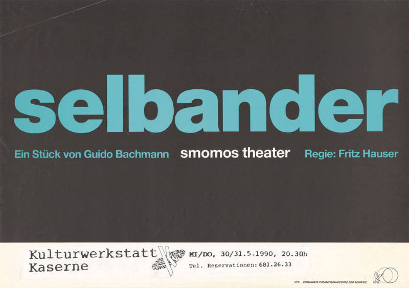 selbander, Ein Stück von Guido Bachmann, smomos Theater, Regie: Fritz Hauser