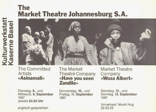 The Market Theatre Johannesburg S.A., Kulturwerkstatt Kaserne Basel