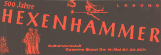 500 Jahre Hexenhammer, Lesung, Kulturwerkstatt Kaserne Basel